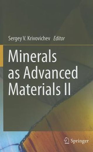 minerals as advanced materials ii (en Inglés)