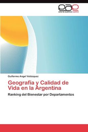 geograf a y calidad de vida en la argentina (in Spanish)