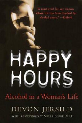 happy hours,alcohol in a woman´s life
