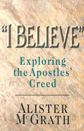 "i believe",exploring the apostles´ creed
