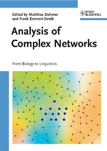 Analysis of Complex Networks: From Biology to Linguistics (en Inglés)