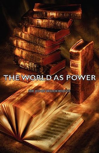the world as power (en Inglés)