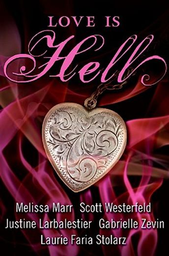 love is hell (in English)