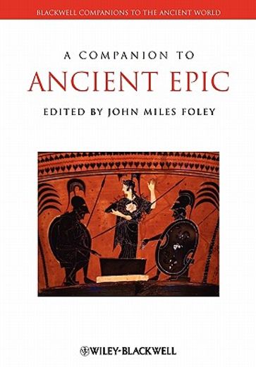 a companion to ancient epic (en Inglés)
