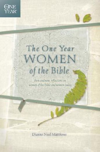 the one year women of the bible (en Inglés)