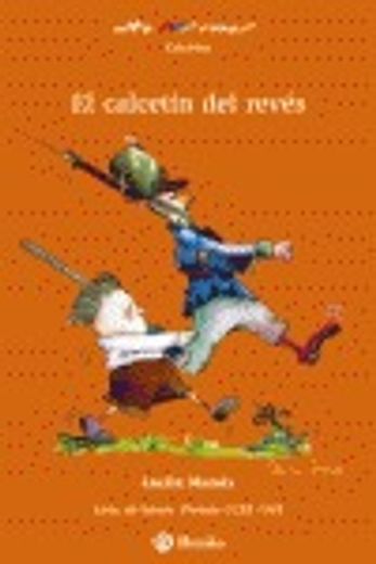 El calcetín del revés (Castellano - Bruño - Altamar) (in Spanish)