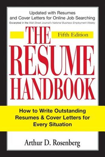 the resume handbook,how to write outstanding resumes and cover letters for every situation