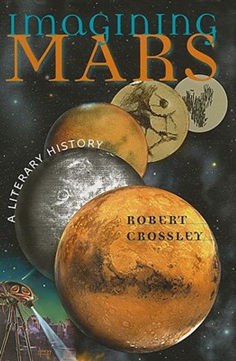 imagining mars,a literary history