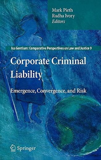 corporate criminal liability,emergence, convergence, and risk