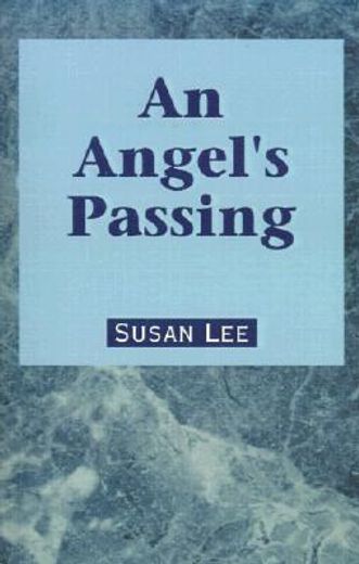 an angel´s passing