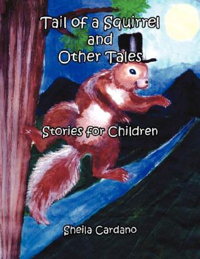 tail of a squirrel and other tales,stories for children