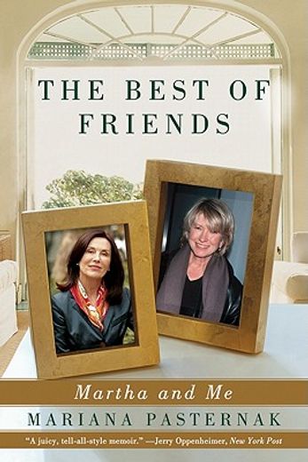 the best of friends,martha and me