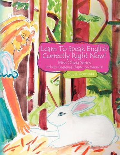 miss olivia series,lessons to start your child on the right path of speaking english correctly