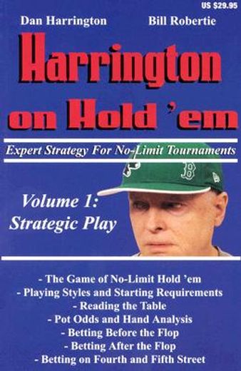 Harrington on Hold'em: Expert Strategy for No Limit Tournaments: Strategic Play (en Inglés)