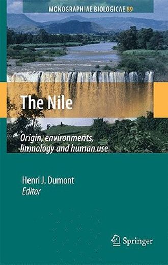 the nile,origin, environments, limnology and human use