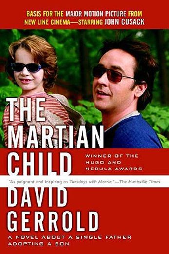 the martian child,a novel about a single father adopting a son (en Inglés)