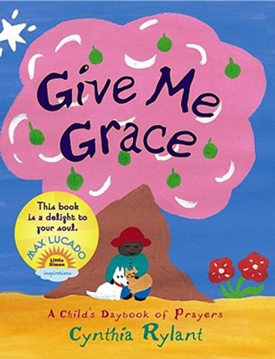 give me grace,a child´s daybook of prayers (en Inglés)