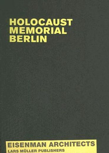 holocaust memorial berlin,eisenman architects
