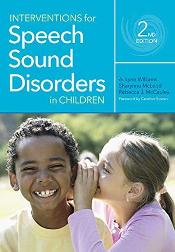 Interventions for Speech Sound Disorders in Children Communication and Language Intervention (en Inglés)