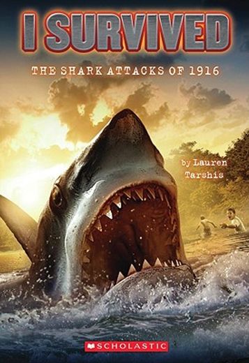 i survived the shark attacks of 1916 (en Inglés)