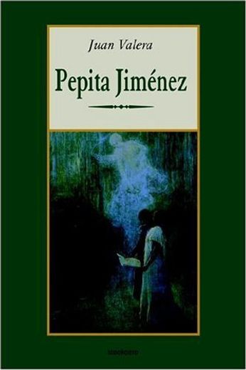 Pepita Jiménez (Clasicos Espanoles)