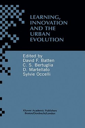 learning, innovation and the urban evolution (en Inglés)