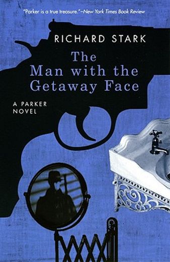 the man with the getaway face (en Inglés)