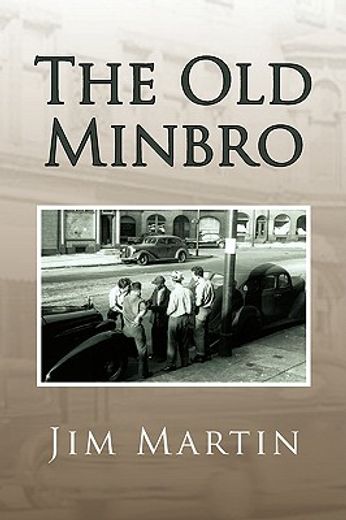 the old minbro