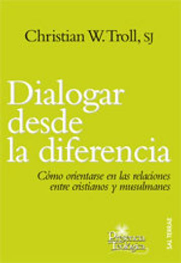 Dialogar Desde la Diferencia (Presencia Teológica)