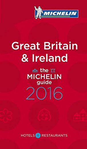 Michelin Guide Great Britain & Ireland 2016: Hotels & Restaurants (in English)