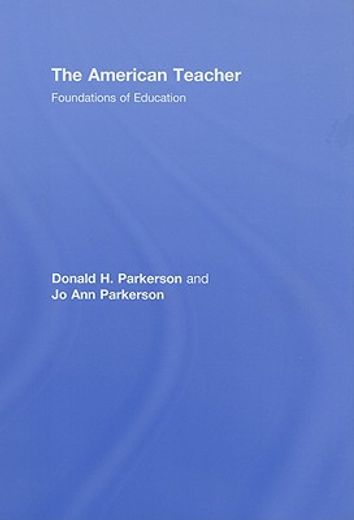 the american teacher,foundations of education