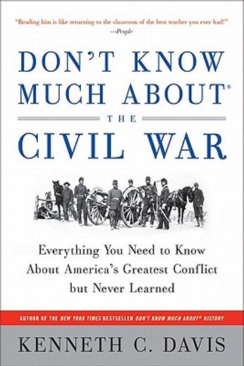 don´t know much about the civil war,everything you need to know about america´s greatest conflict but never learned (in English)