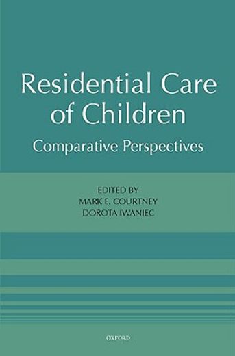 residential care of children,comparative perspectives