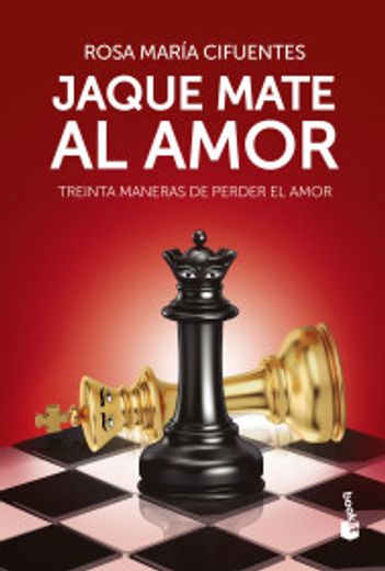 Jaque mate al amor (in Spanish)
