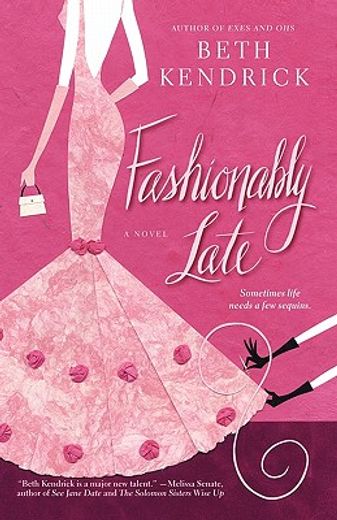 fashionably late (in English)