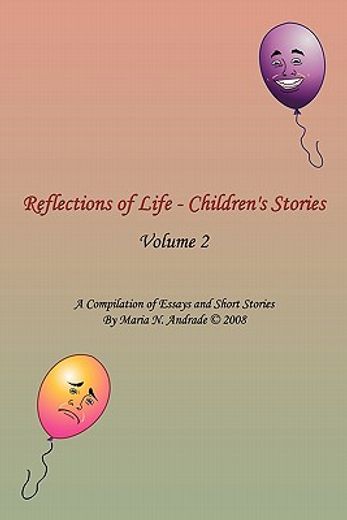 reflections of life - children`s stories