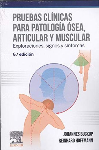 Pruebas Clinicas Para Patologia Osea Articular y Muscular (in Spanish)