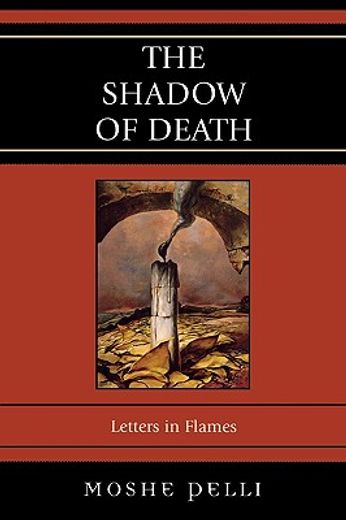 the shadow of death,letters in flames