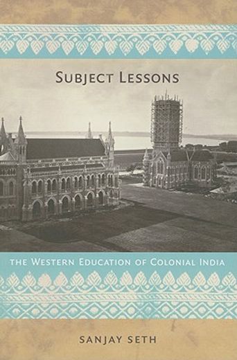 subject lessons,the western education of colonial india