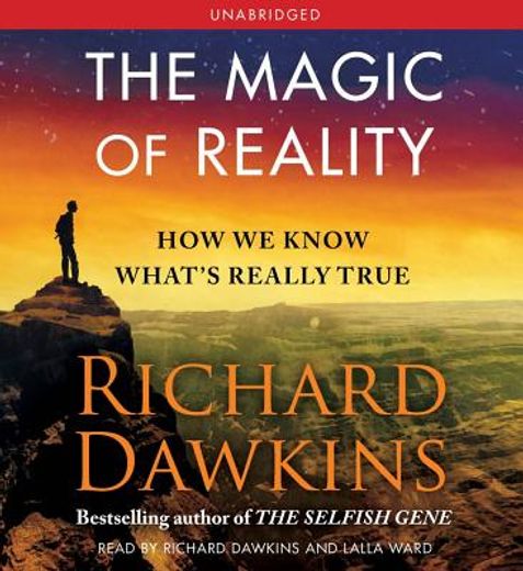 the magic of reality,how we know what`s really true