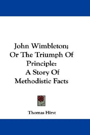 john wimbleton; or the triumph of princi