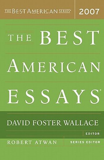 the best american essays 2007 (en Inglés)
