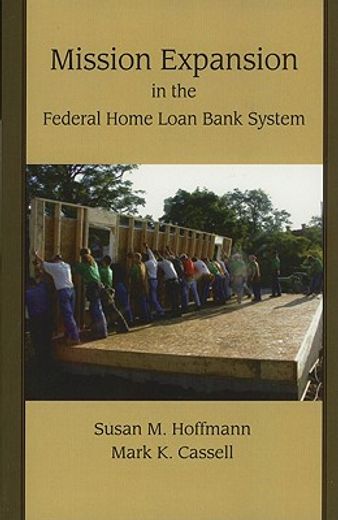 mission expansion in the federal home loan bank system