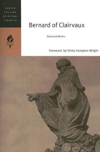 bernard of clairvaux,selected works