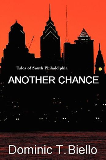 another chance,tales of south philadelphia