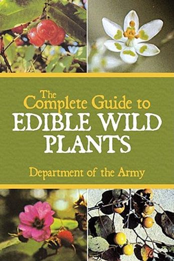 the complete guide to edible wild plants (in English)
