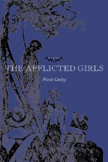 the afflicted girls (en Inglés)