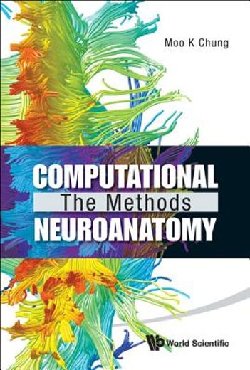 computational neuroanatomy,the methods