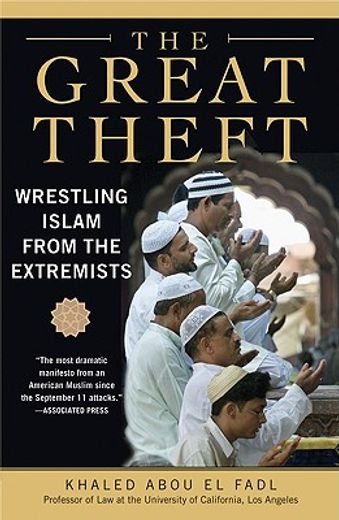 the great theft,wrestling islam from the extremists (in English)