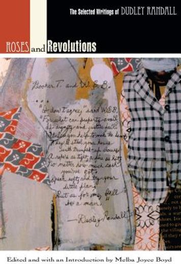 roses and revolutions,the selected writings of dudley randall